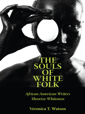 The Souls of White Folk - ebook